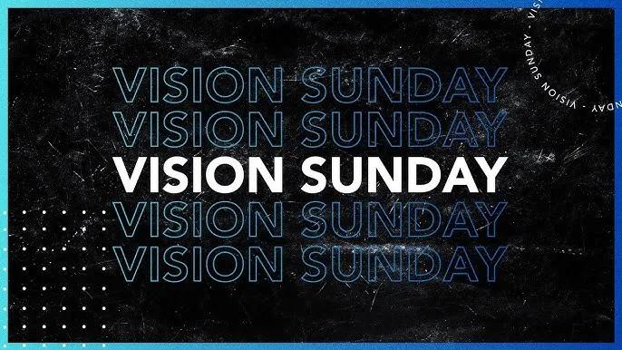 Vision Sunday
