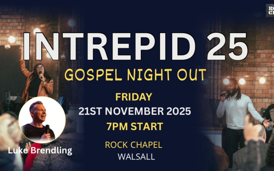 Intrepid 25- 21st November @7PM