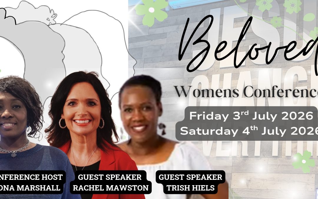 Beloved Womens Conference- 3rd & 4th of July