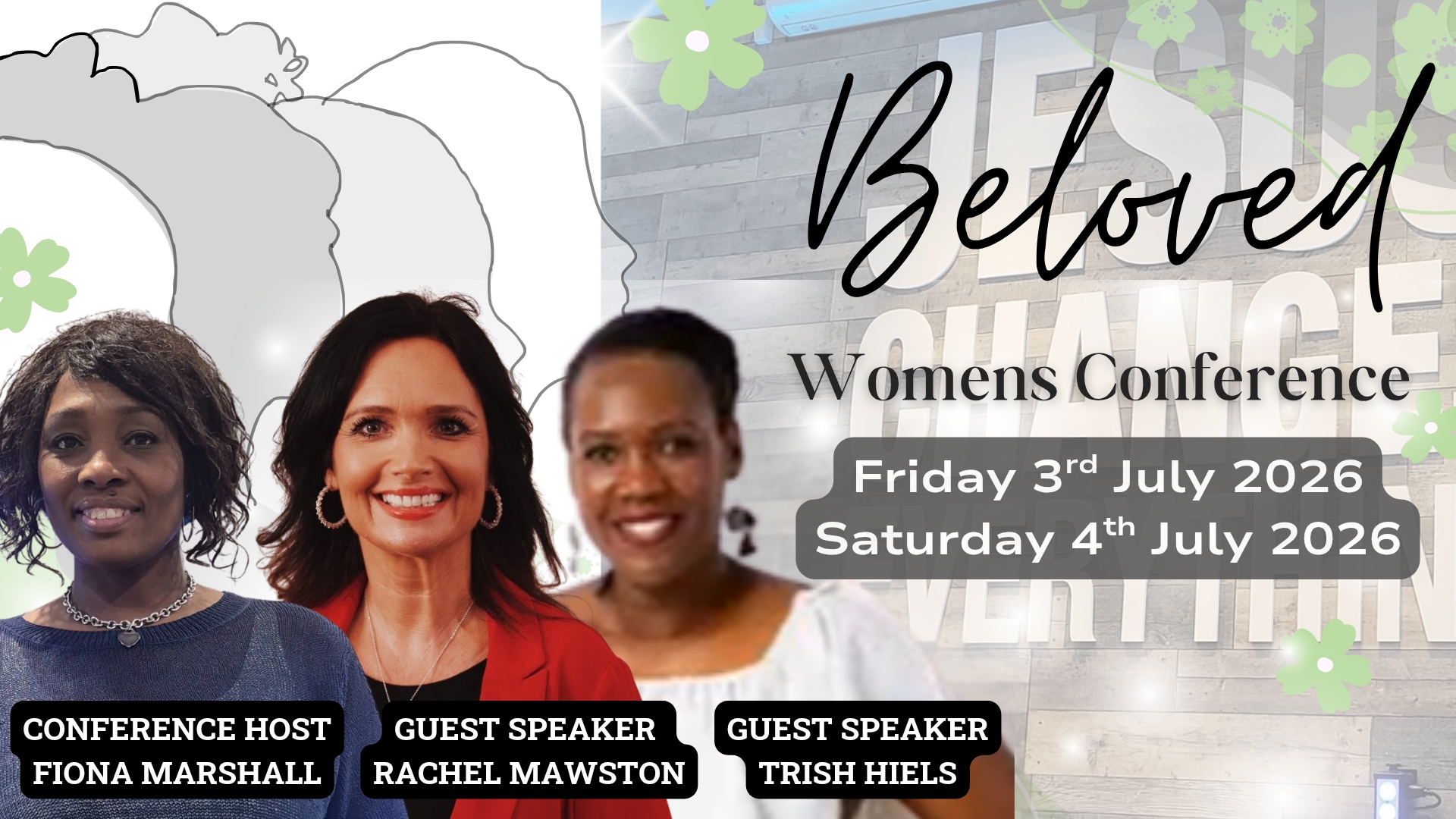 Beloved Womens Conference- 3rd & 4th of July